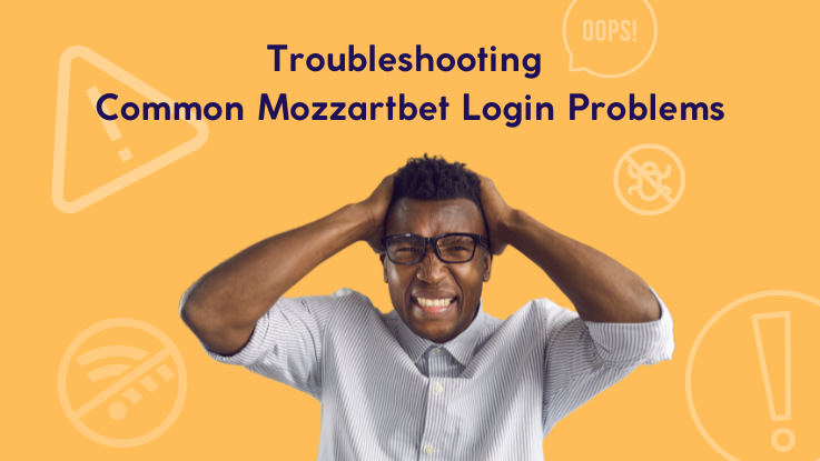 Mozzartbet Login Problems