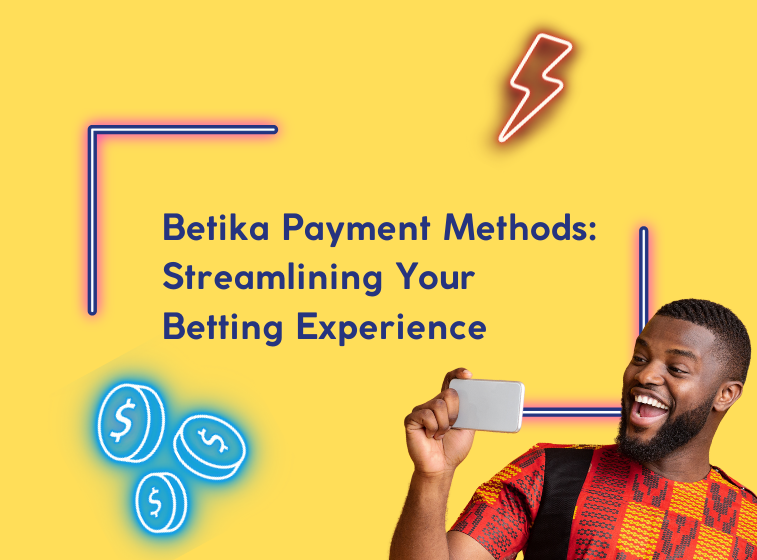 Betika Payment Methods