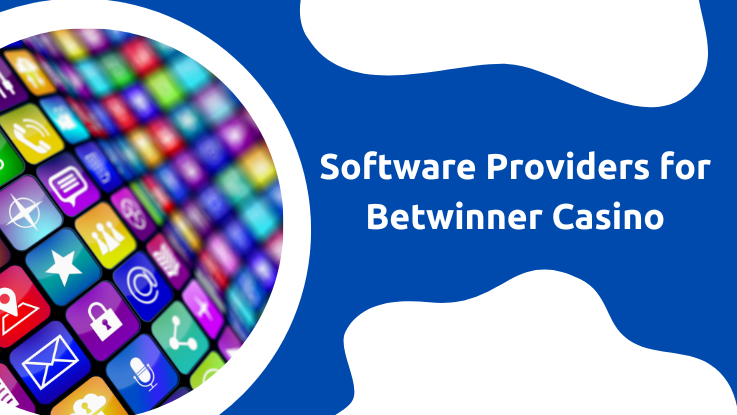 Software for Betwinner Casino